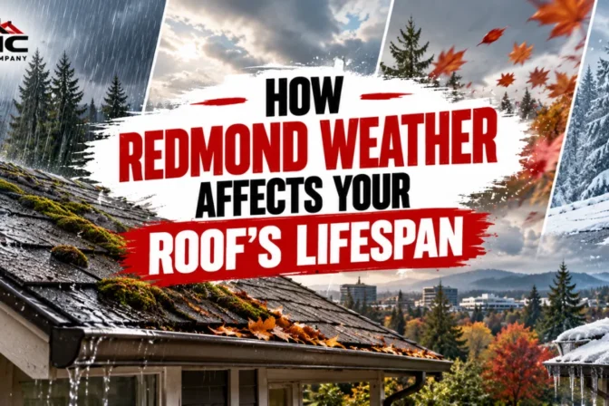 How Redmond Weather Affects Your Roof’s Lifespan